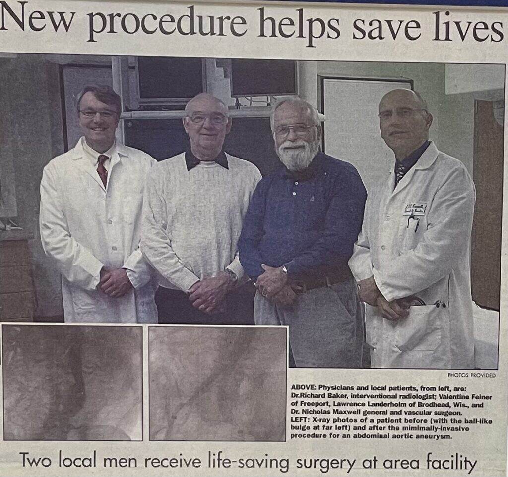 Dr. Baker and I, flanking our first two endovascular aneurysm patients.